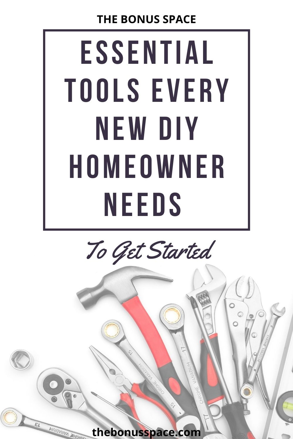 Essential Tools Every New DIY Homeowner Needs To Get Started - The ...